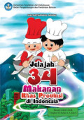 JELAJAH 34 MAKANAN KHAS PROVINSI 
DI INDONESIA